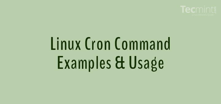 Linux中的11个cron命令示例[计划cron作业]