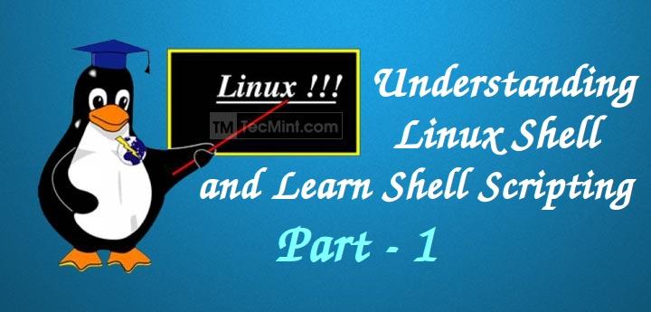 了解Linux外壳和基本外壳脚本提示