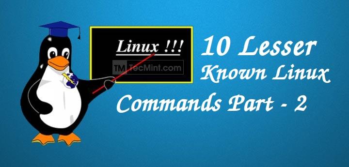 10 个鲜为人知的 Linux 命令