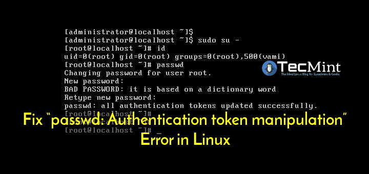 如何修复 Linux 中的“passwd：身份验证令牌操作错误”