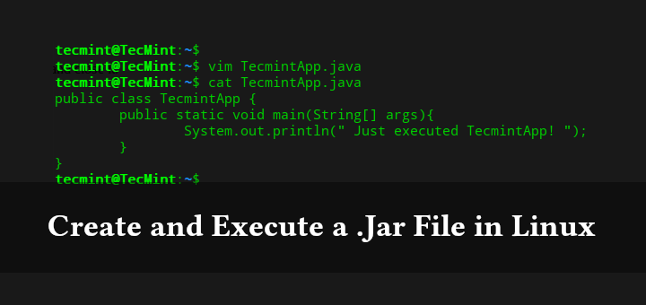 如何在 Linux 终端中创建并执行 .Jar 文件