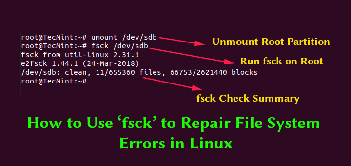 如何使用“fsck”修复 Linux 文件系统错误
