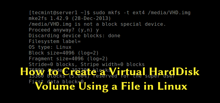 如何使用linux中的文件创建虚拟硬盘卷