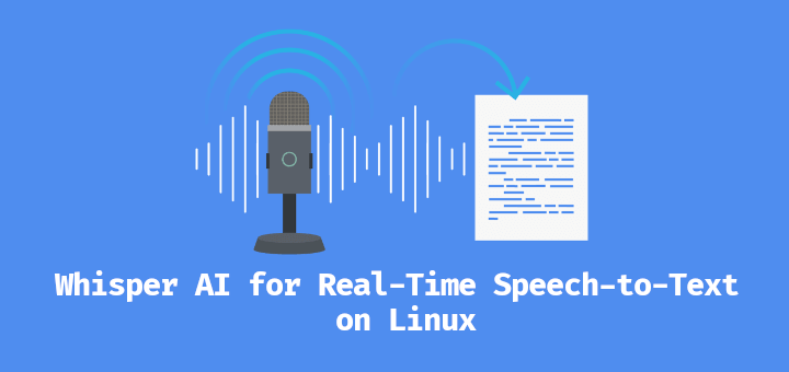 在Linux上运行Whisper AI进行实时演讲